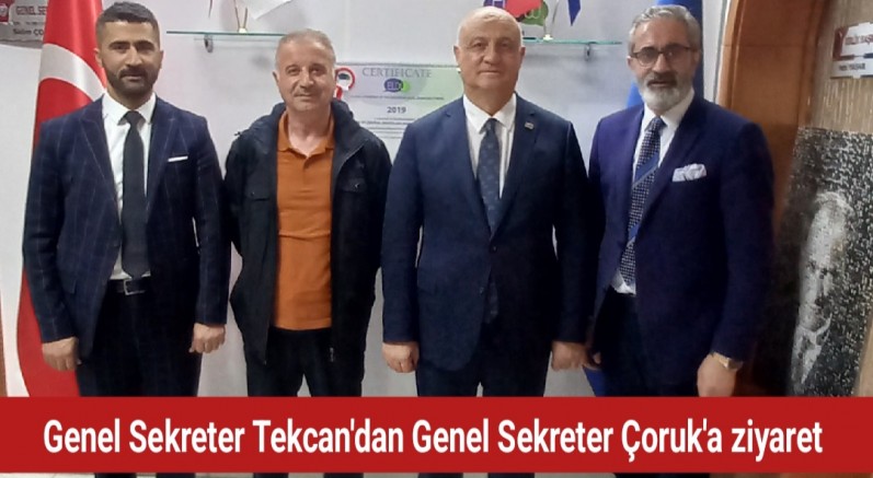 Genel Sekreter Tekcandan Genel Sekreter Çoruka Ziyaret 