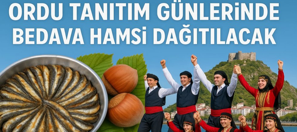 ANKARA’DA ORDU TANITIM GÜNLERİNDE BEDAVA HAMSI DAĞITILACAK!