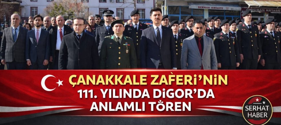 Çanakkale Zaferi’nin 111. Yılında Digor’da Anlamlı Tören