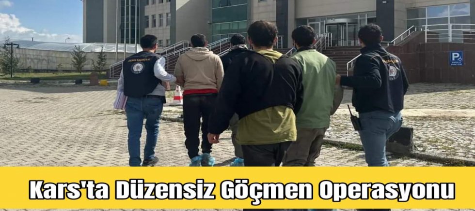 Kars'ta Düzensiz Göçmen Operasyonu: Afganistan Uyruklu Göçmenler Sınır Dışı Edildi