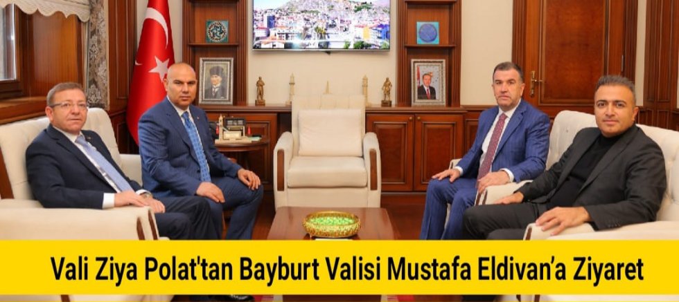 Vali Ziya Polat'tan Bayburt Valisi Mustafa Eldivan’a Ziyaret