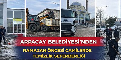 ARPAÇAY BELEDİYESİ’NDEN RAMAZAN ÖNCESİ CAMİLERDE TEMİZLİK SEFERBERLİĞİ