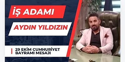 Aydın Yıldız'dan 29 Ekim Cumhuriyet Bayramı Mesajı