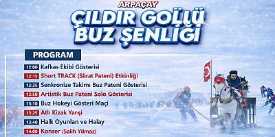 Çıldır Gölü Buz Şenliği 8 Şubat’ta Coşkuyla Gerçekleştirilecek
