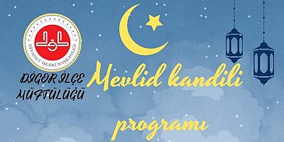 Digor’da Mevlidi Nebi Programı Düzenleniyor