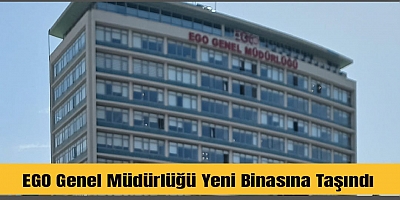 EGO Genel Müdürlüğü Yeni Yerine Taşındı: Ankara Ulus Meydanı'nda Hizmet Vermeye Başladı