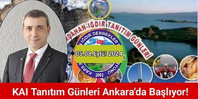 Kars Ardahan Iğdır Tanıtım Günleri Ankara'da Başlıyor!