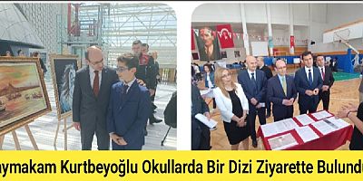 Kaymakam Kurtbeyoğlu Okullarda Bir Dizi Ziyarette Bulundu
