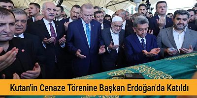 Recai Kutan’in cenaze Törene Cumhurbaşkanı Erdoğan da Katıldı