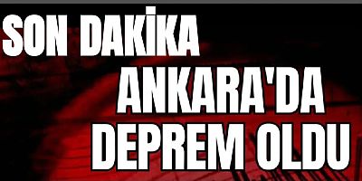 Son Dakika: Ankara’da Deprem! Yenimahalle İlçesinde Sarsıntı Hissedildi