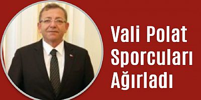 Vali Polat, Sporcuları Ağırladı 
