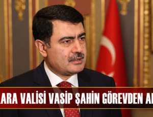 Ankara’da Kritik Görev Değişimi: Valilik ve Emniyet Kadrolarında Yeni Atamalar