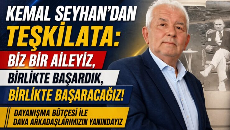 Güçlü Yol Partisi Genel Başkanı Kemal Seyhan’dan teşkilata birlik ve dayanışma mesajı