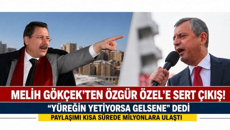 Melih Gökçek’ten Özgür Özel’e sert sözler: X paylaşımı gündem oldu