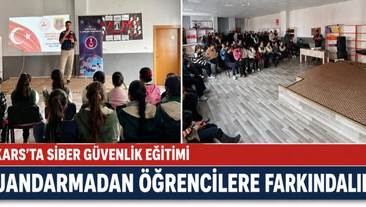 Kars’ta Öğrencilere Siber Güvenlik Eğitimi: Jandarmadan Bilinçlendirme Çalışması