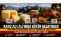 Kars Adı Altında Büyük Aldatmaca: Tanıtım Günlerinde Sahte Ürünler Satılıyor, Rant Kapısı İddiası