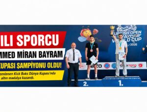Ağrılı Sporcu Muhammed Miran Bayram Dünya Kupası Şampiyonu Oldu