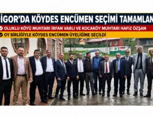 DİGOR’DA KÖYDES ENCÜMEN SEÇİMİ TAMAMLANDI