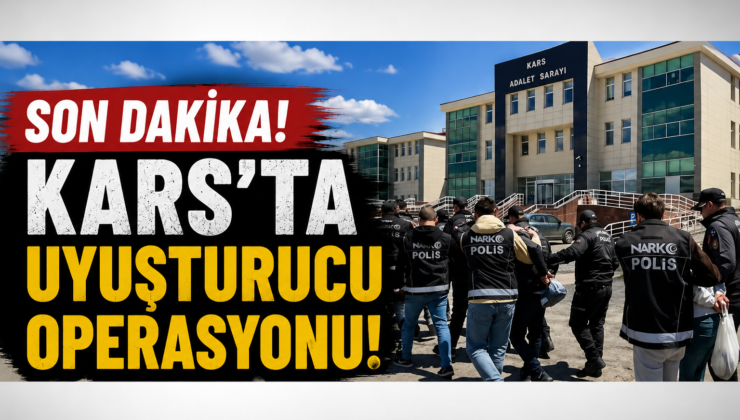 Kars’ta Uyuşturucu Operasyonuna Destek: “Bu İlleti Şehrimizden Temizleyeceğiz”
