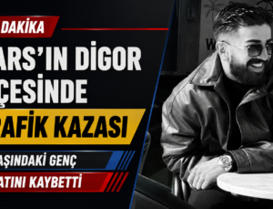Kars’ın Digor İlçesinde Feci Trafik Kazası: 21 Yaşındaki Genç Hayatını Kaybetti