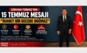 Gökhan Türkeş’ten 15 Temmuz Mesajı: “İhanet Bir Gecede Doğmaz”