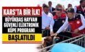 Adem Çalkın’ın Katılımıyla Kars’ta Bir İlk: Büyükbaş Hayvan Güvenli Elektronik Küpe Programı Başlatıldıu
