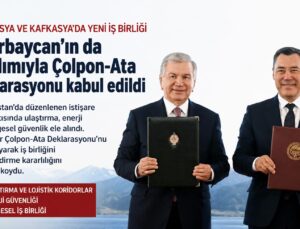 Azerbaycan ve Orta Asya’dan Stratejik İş Birliği Adımı: Çolpon-Ata Deklarasyonu İmzalandı