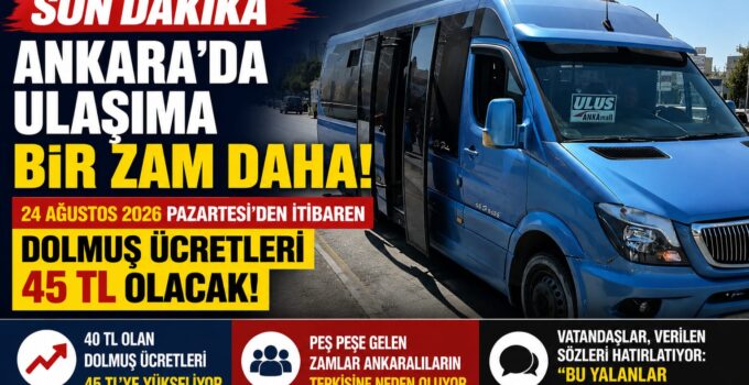 SON DAKİKA | Ankara’da Toplu Ulaşıma Yeni Zam Geliyor: Vatandaşlardan Tepki