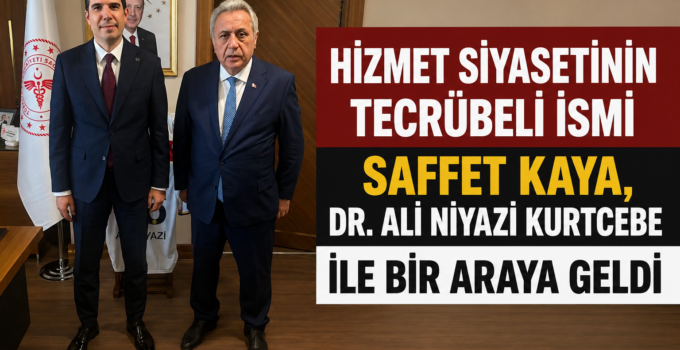 Saffet Kaya’dan Ankara İl Sağlık Müdürü Kurtcebe’ye Ziyaret: Serhat Camiasının Sağlık İhtiyaçları Görüşüldü