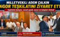 Milletvekili Adem Çalkın Digor’da Teşkilat ve Esnafla Buluştu